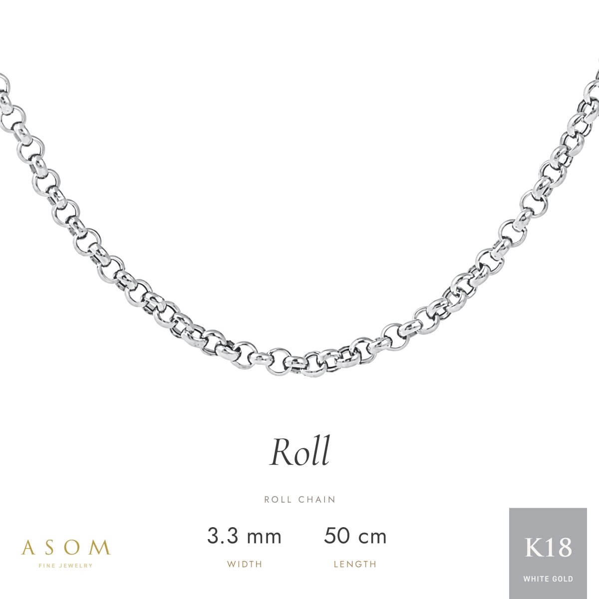 ロールチェーン 3.3mm幅 18金ホワイトゴールド 50cm（ASOM）