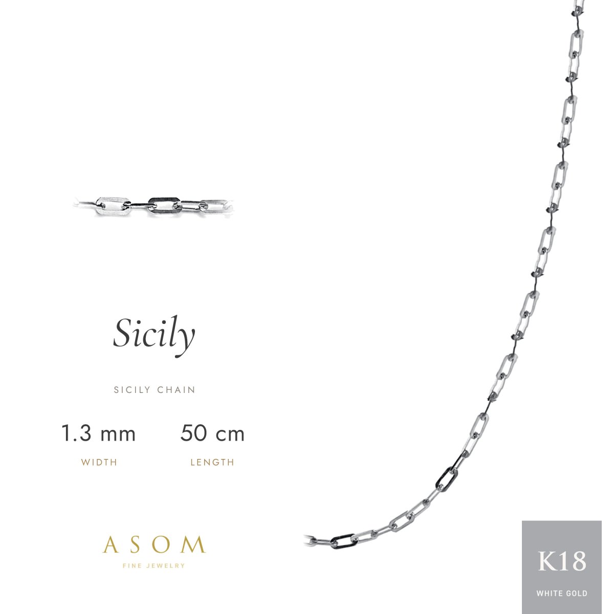 シシリーチェーン 1.3mm幅 18金ホワイトゴールド 50cm（ASOM）