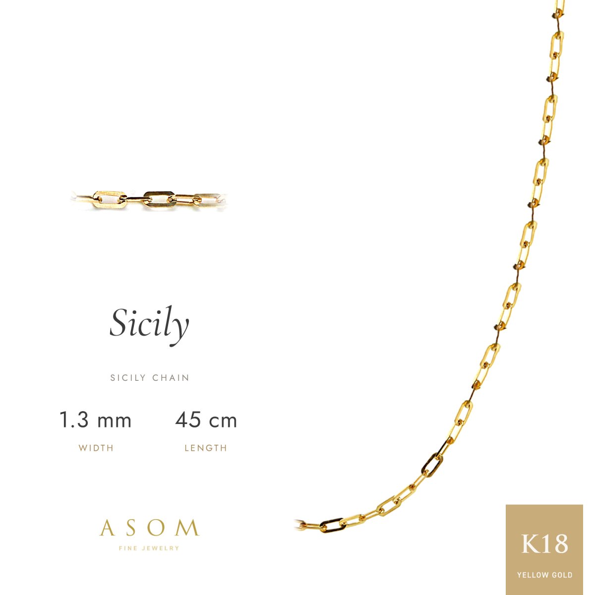 シシリーチェーン 1.3mm幅 18金イエローゴールド 45cm（ASOM）