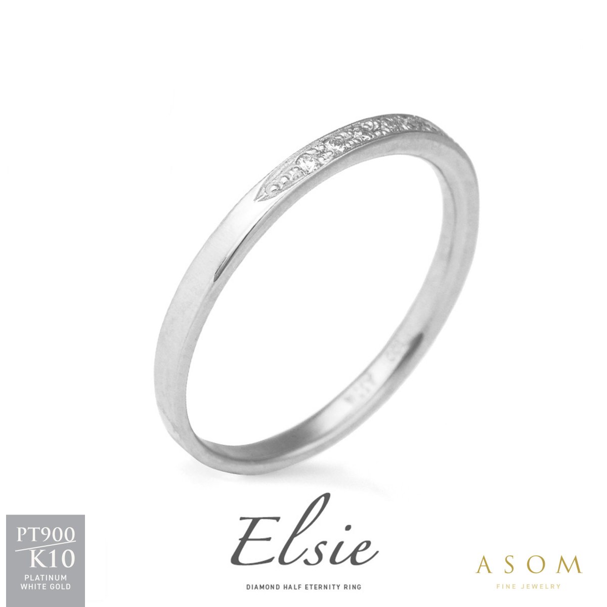 Elsie ダイヤモンド ハーフエタニティ リング プラチナ・10金ホワイトゴールド（ASOM）