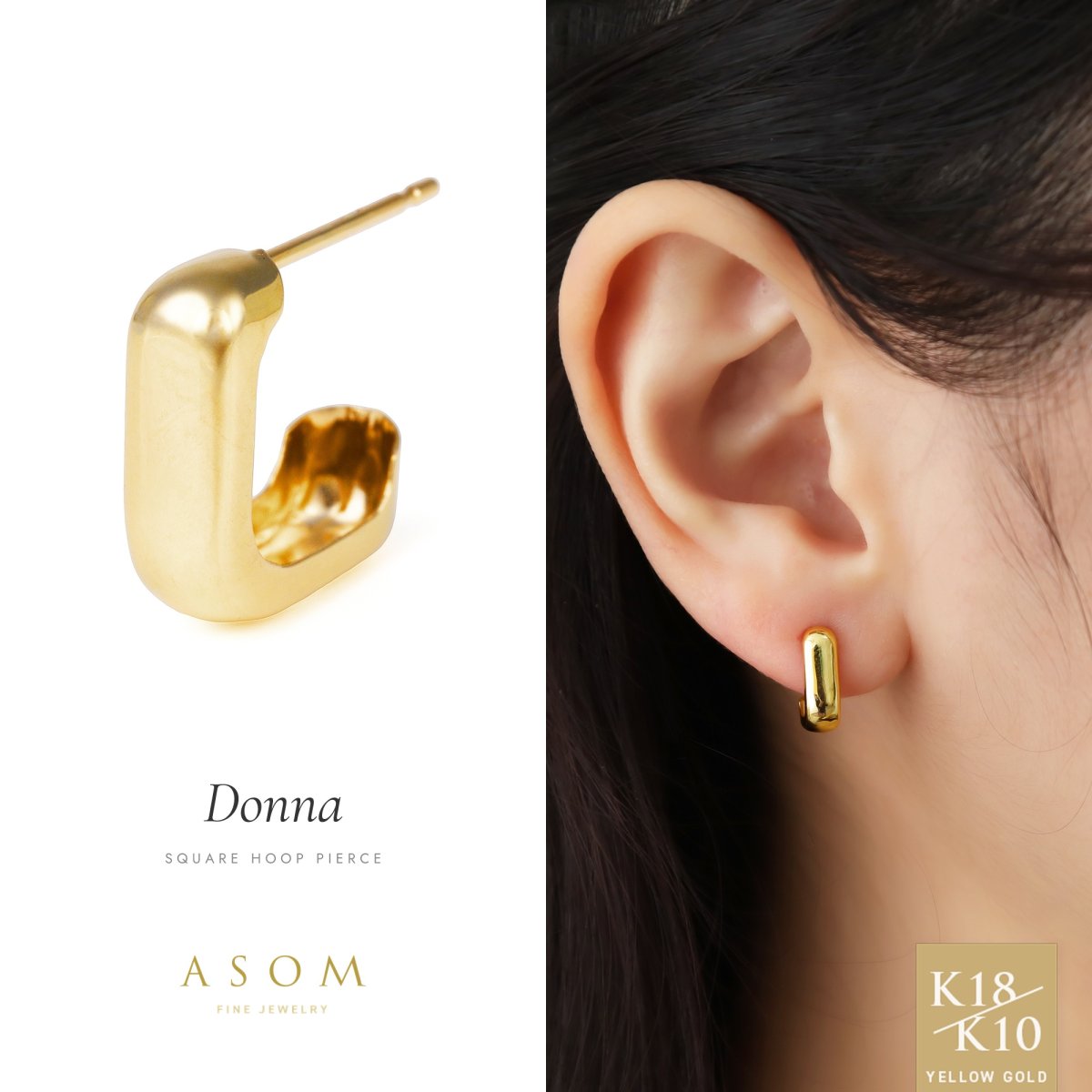 Donna スクエア フープピアス 18金・10金イエローゴールド（ASOM）